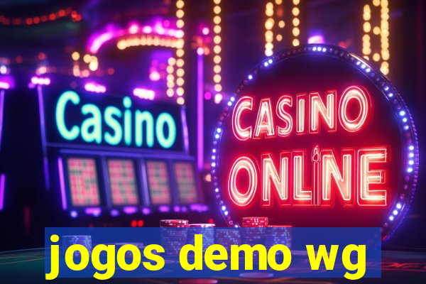 jogos demo wg